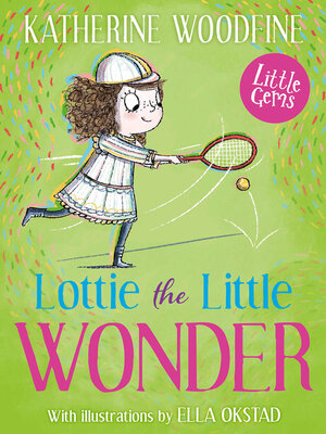 cover image of Lottie the Little Wonder